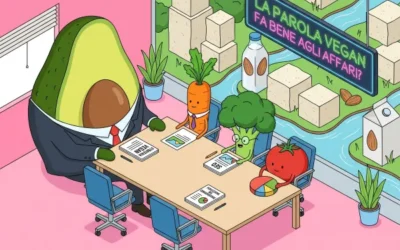 “Vegan” nel business: non è solo un’etichetta, è una leva di marketing (se usata con testa)